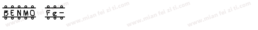 BENMO Fe字体转换